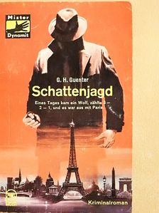 C. H. Guenter - Schattenjagd [antikvár]