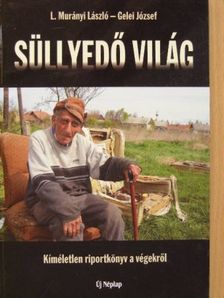 Gelei József - Süllyedő világ [antikvár]