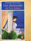 Henriette Bichonnier - Les diamants de Lizy Jones [antikvár]