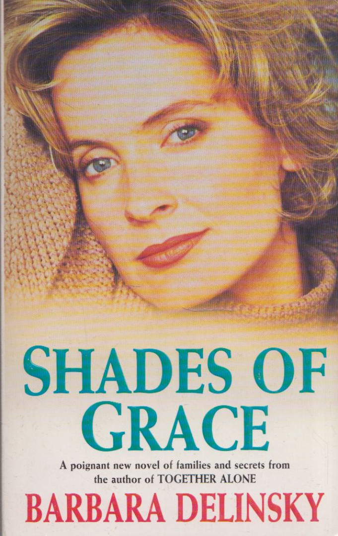 Barbara Delinsky - Shades of Grace [antikvár]