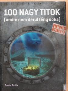 Daniel Smith - 100 nagy titok [antikvár]