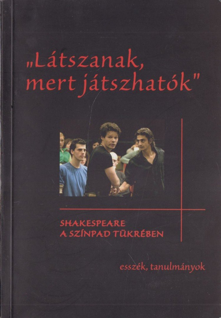 Géher István, Tabi Katalin - "Látszanak, mert játszhatók" [antikvár]