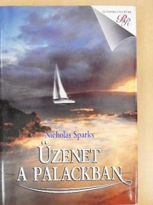 Nicholas Sparks - Üzenet a palackban [antikvár]