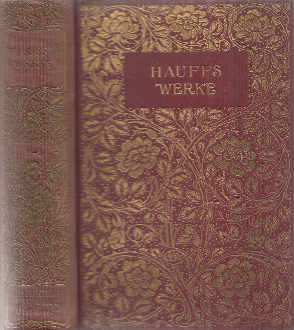 Wilhelm Hauff - Hauffs Werke 1-3. (egy kötetben) [antikvár]