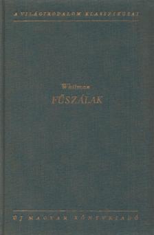 WALT WHITMAN - Fűszálak [antikvár]