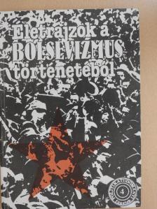 Béládi László - Életrajzok a bolsevizmus történetéből [antikvár]