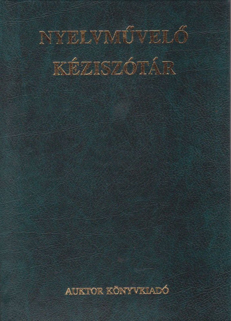 Grétsy László, Kemény Gábor - Nyelvművelő kéziszótár [antikvár]
