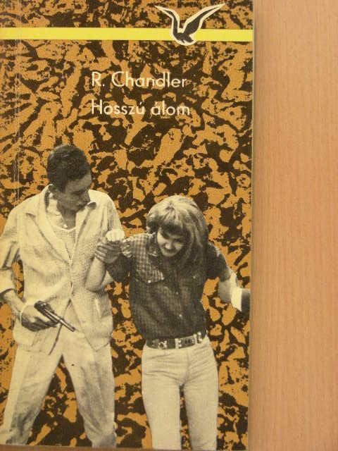 Raymond Chandler - Hosszú álom [antikvár]