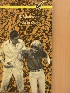 Raymond Chandler - Hosszú álom [antikvár]