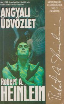 Robert A. Heinlein - Angyali üdvözlet [antikvár]