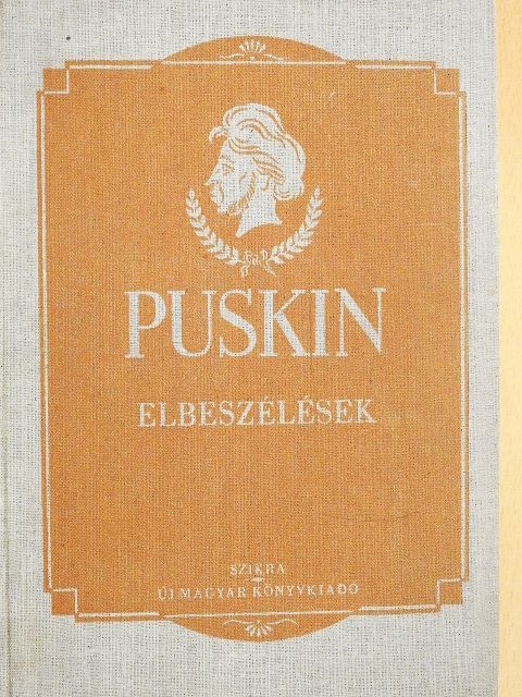 A. Sz. Puskin - Elbeszélések és egyéb prózai munkák [antikvár]