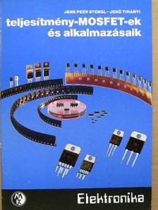 Jens Peer Stengl - Teljesítmény-MOSFET-ek és alkalmazásaik [antikvár]