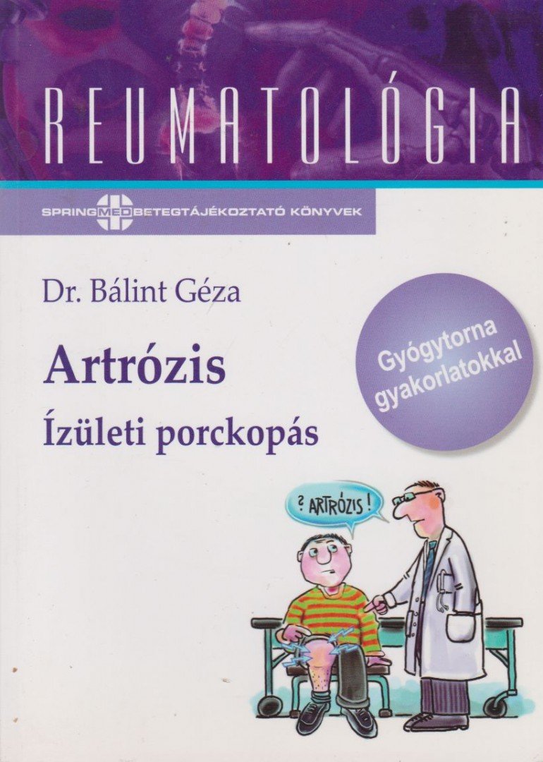Dr. Bálint Géza - Artrózis [antikvár]
