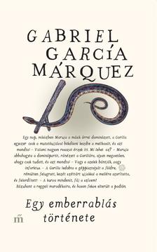 Gabriel García Márquez - Egy emberrablás története