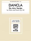 DANCLA - SIX AIRS VARIÉS FOR VIOLIN AND PIANO OP. 89
