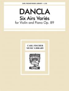 DANCLA - SIX AIRS VARIÉS FOR VIOLIN AND PIANO OP. 89
