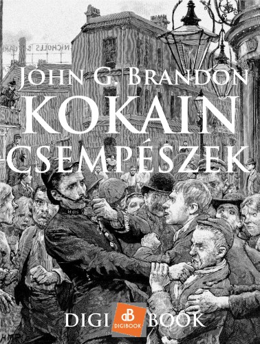 BRANDON, JOHN G. - Kokain-csempészek [eKönyv: epub, mobi]