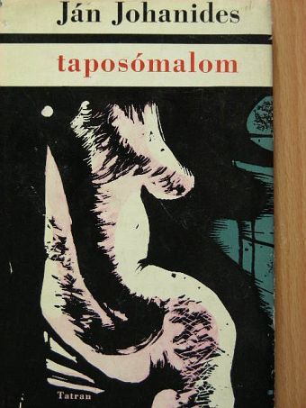 Ján Johanides - Taposómalom [antikvár]