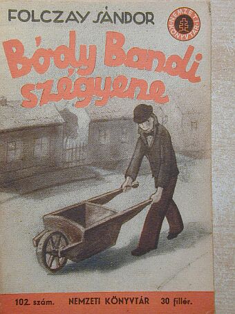 Erdős Jenő - Bódy Bandi szégyene/Magyar kereskedő hajlamok és hagyományok [antikvár]