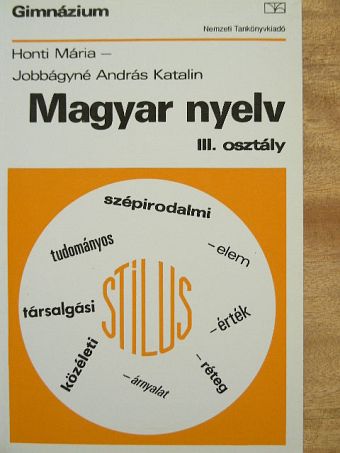 Honti Mária - Magyar nyelv III. [antikvár]