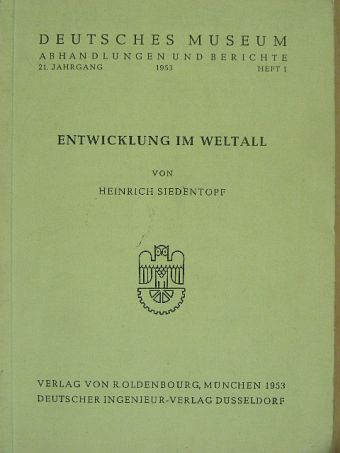 Heinrich Siedentopf - Deutsches Museum Abhandlungen und Berichte 1953/1 [antikvár]