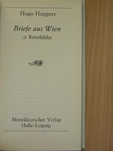 Hugo Huppert - Briefe aus Wien [antikvár]