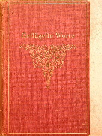 Georg Büchmann - Geflügelte Worte [antikvár]