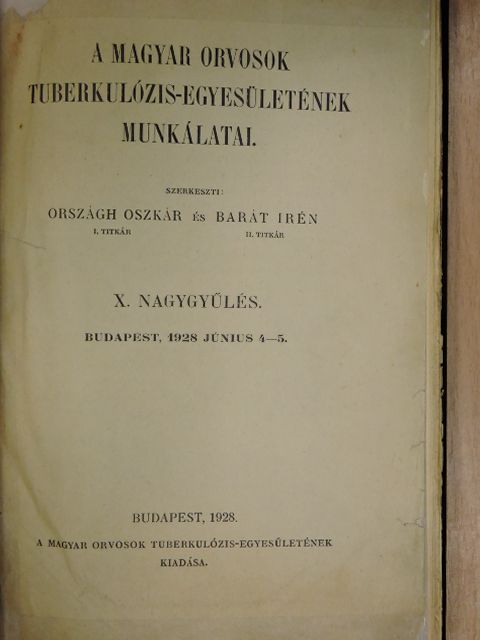 Bajza Erzsébet - A Magyar Orvosok Tuberkulózis-Egyesületének munkálatai [antikvár]