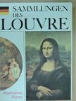 Annie Caubet - Die Sammlungen des Louvre [antikvár]