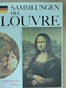 Annie Caubet - Die Sammlungen des Louvre [antikvár]