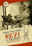 Cserna-Szabó András - Rézi a páczban [eKönyv: epub, mobi]