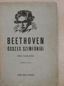 Falk Géza - Beethoven összes szimfóniái [antikvár]
