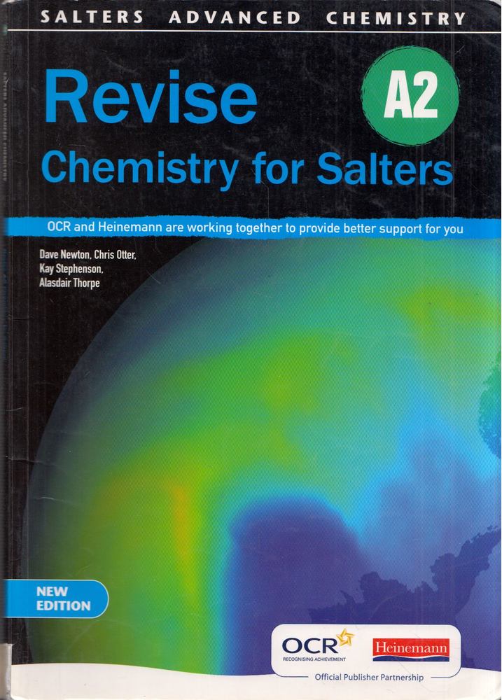 Dave Newton, Chris Otter, Kay Stephenson, Alasdair Thorpe - Revise A2 Chemistry for Salters [antikvár]