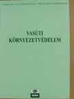 Dr. Kelemen Béla - Vasúti környezetvédelem [antikvár]