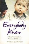 Michael Clemenger - Everybody Knew [antikvár]