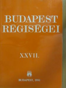 Gábori Miklós - Budapest régiségei XXVII. [antikvár]