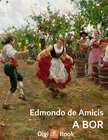 EDMONDO DE AMICIS - A bor és egyéb apróságok [eKönyv: epub, mobi]