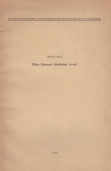 KÉPES GÉZA - Elias Lönnrot kiadatlan levele [antikvár]