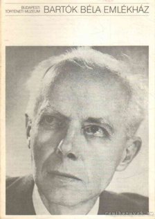 Bartók Béla Emlékház 1981/11 [antikvár]