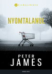 Peter James - Nyomtalanul [eKönyv: epub, mobi]