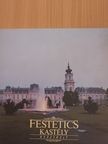 Batári Ferenc - Festetics Kastély [antikvár]