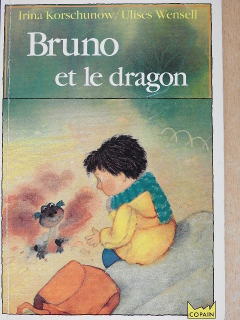 Irina Korschunow - Bruno et le dragon [antikvár]