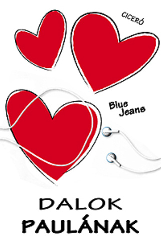 Blue Jeans - Dalok Paulának [eKönyv: epub, mobi]