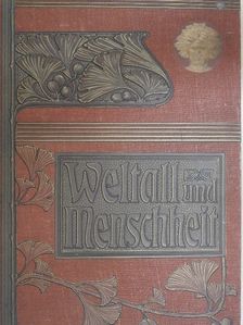 R. Weule - Weltall und Menschheit V. (gótbetűs) [antikvár]