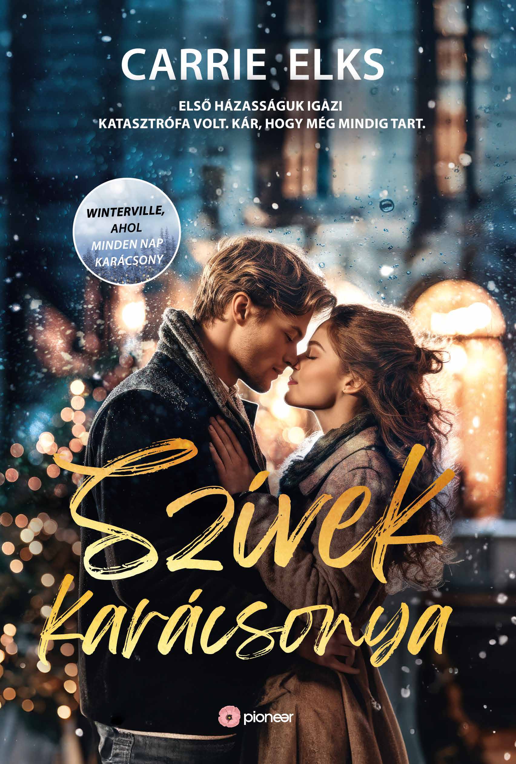 Carrie Elks - Szívek karácsonya [eKönyv: epub, mobi]