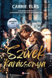 Carrie Elks - Szívek karácsonya [eKönyv: epub, mobi]
