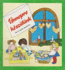 APOSTOL ÉVA - Ünnepre készülünk [antikvár]