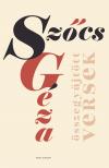 Szőcs Géza - Összegyűjtött versek [eKönyv: epub, mobi]
