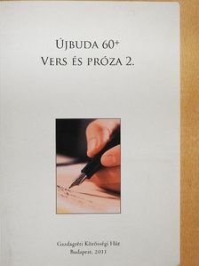 Ábrahám Erzsébet - Újbuda 60+ vers és próza 2. [antikvár]