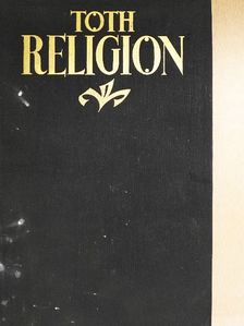 Dr. Tihamér Tóth - Religion des jungen Menschen (gótbetűs) [antikvár]